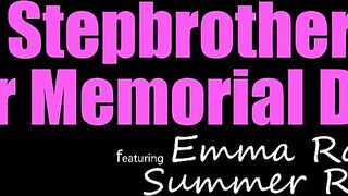 Summer Renee & Emma Rosie - Taking Stepbrothers Load For Memorial Day - S36:E8